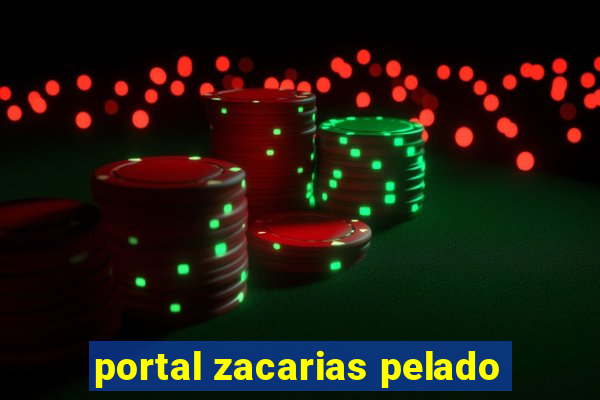 portal zacarias pelado